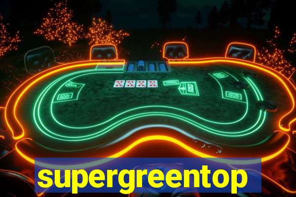 supergreentop