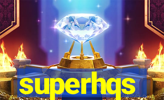 superhqs