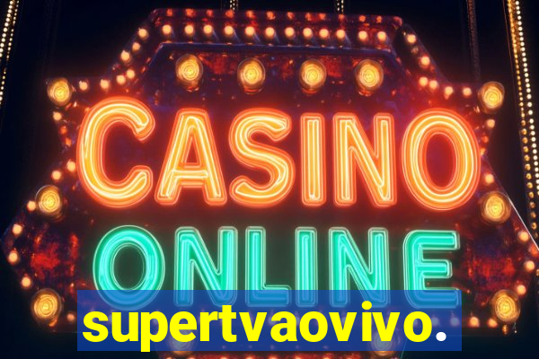 supertvaovivo.