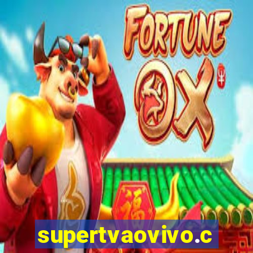 supertvaovivo.com