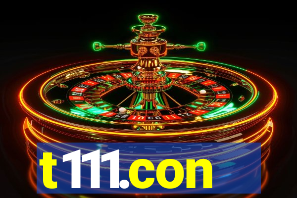 t111.con
