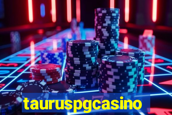 tauruspgcasino