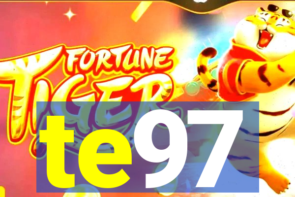 te97