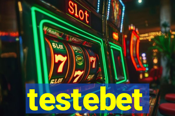 testebet