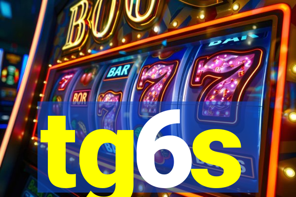 tg6s
