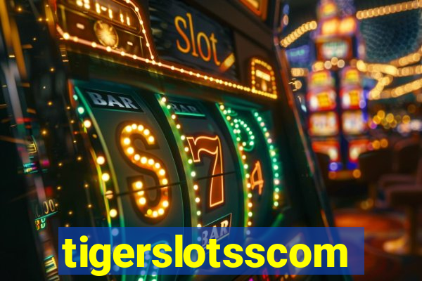 tigerslotsscom