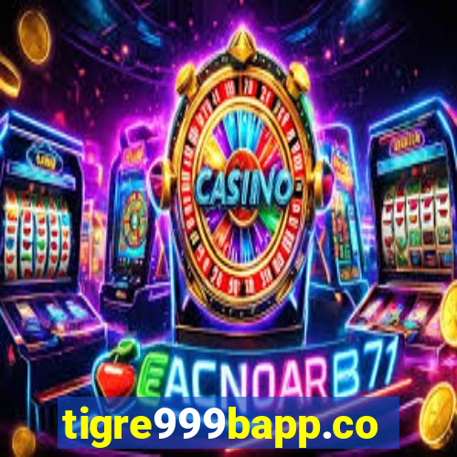 tigre999bapp.com