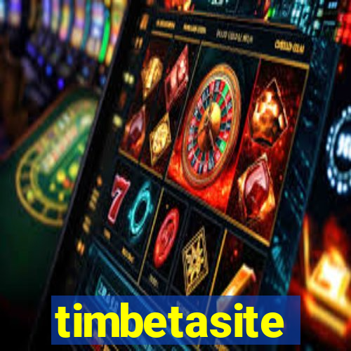 timbetasite