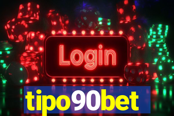 tipo90bet
