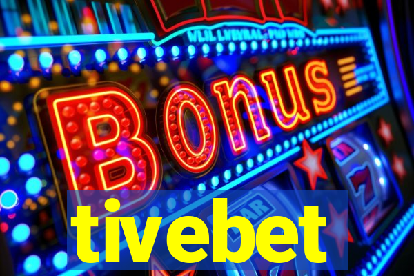 tivebet
