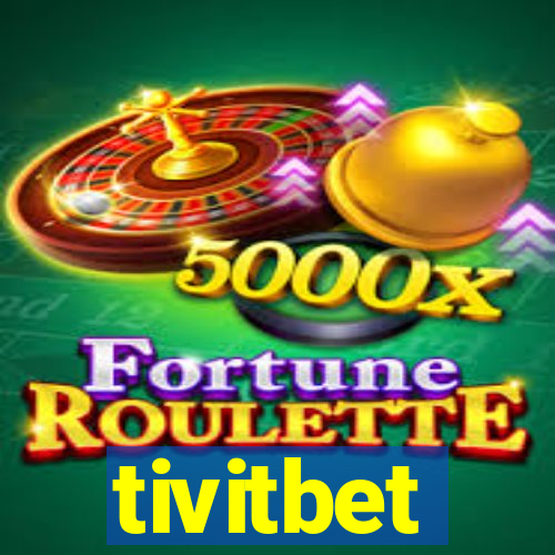tivitbet