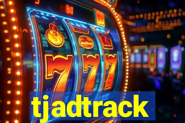 tjadtrack