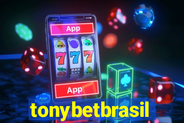 tonybetbrasil