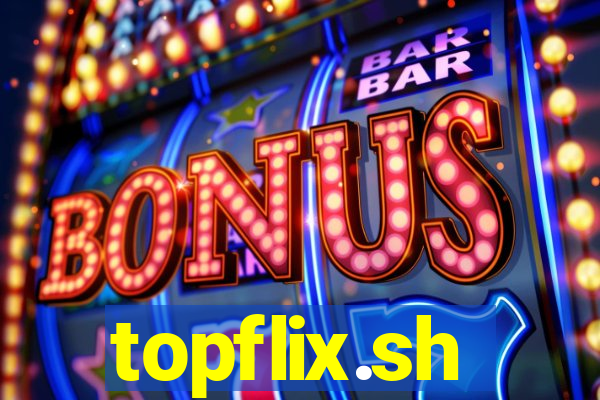 topflix.sh