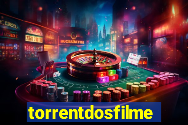 torrentdosfilmes.tv