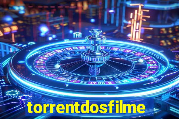 torrentdosfilmeshd