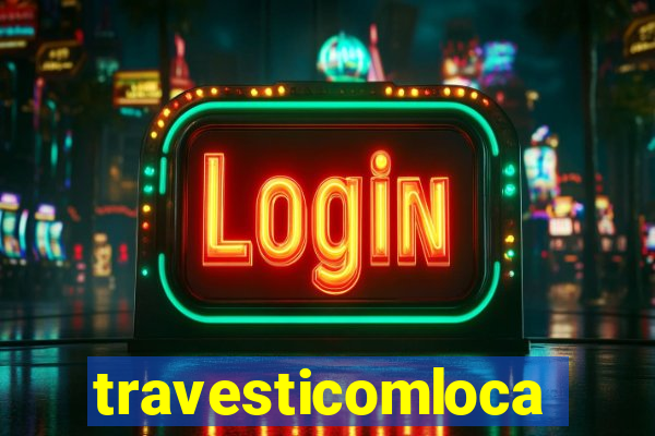 travesticomlocal.combr