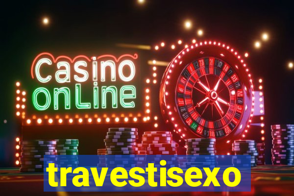 travestisexo