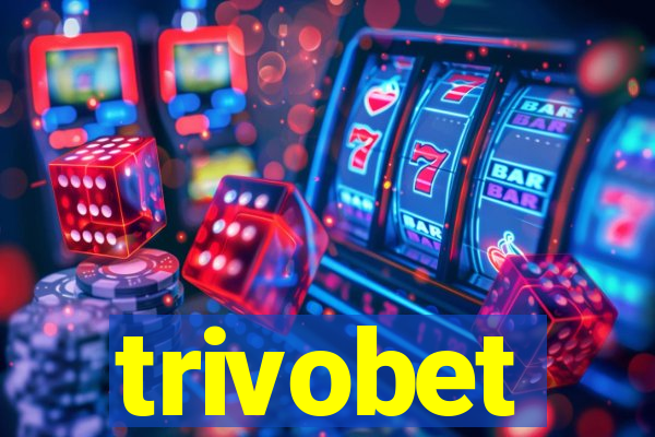 trivobet