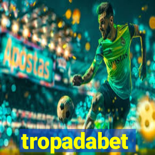 tropadabet