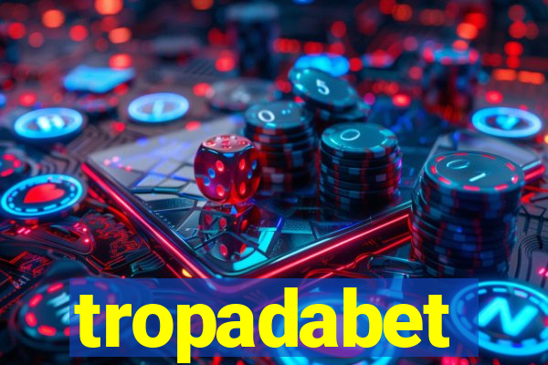 tropadabet