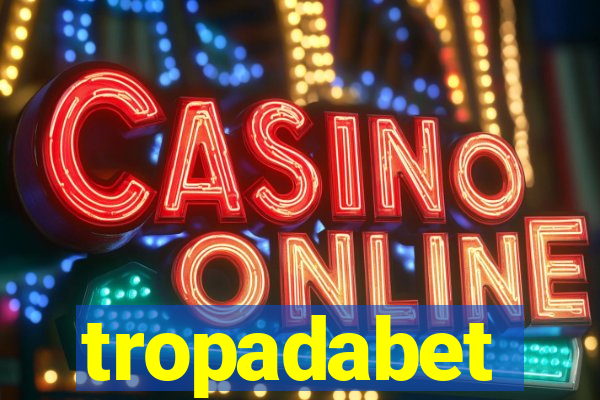 tropadabet