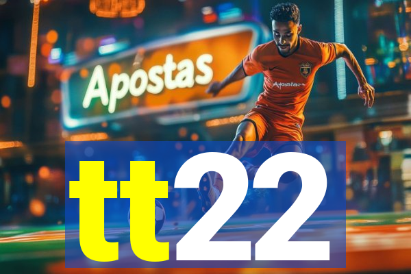 tt22