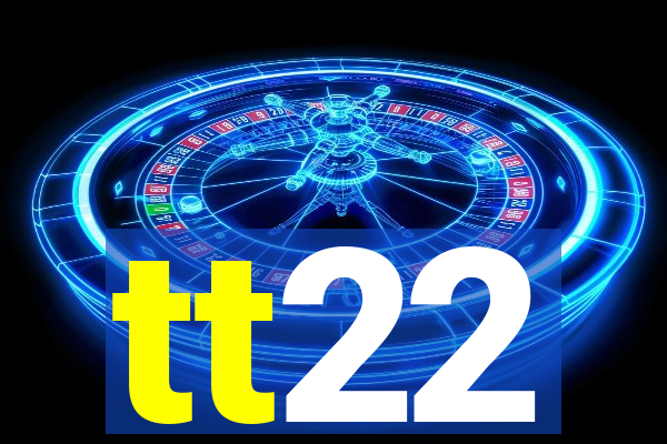 tt22