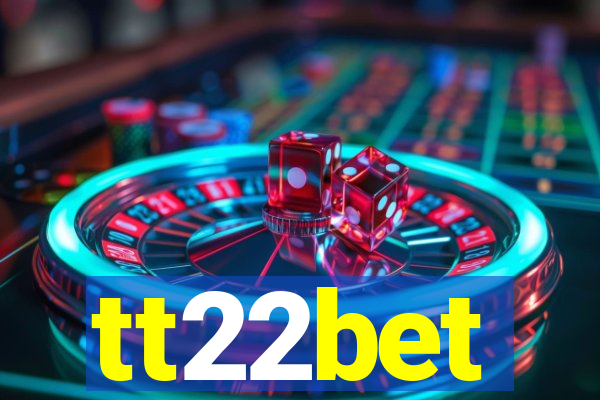 tt22bet