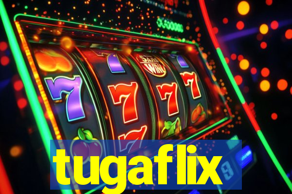tugaflix
