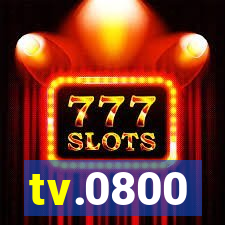 tv.0800