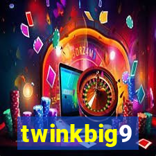 twinkbig9