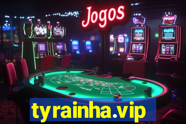tyrainha.vip