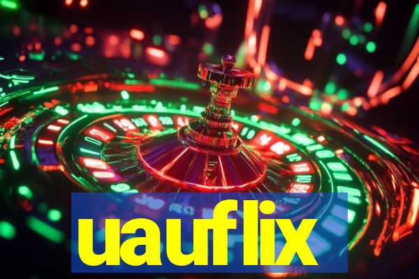 uauflix