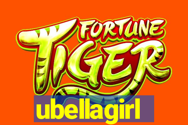 ubellagirl
