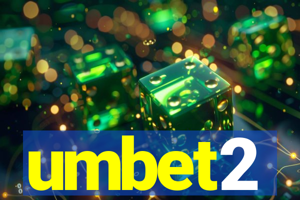 umbet2