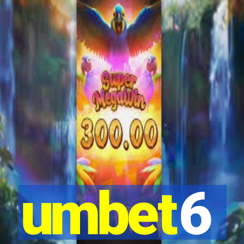 umbet6