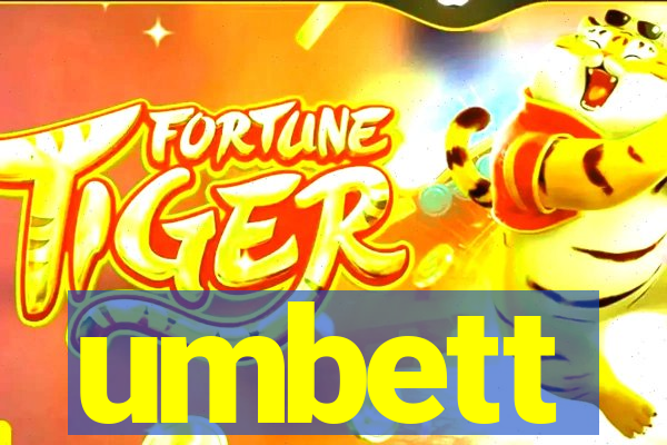 umbett