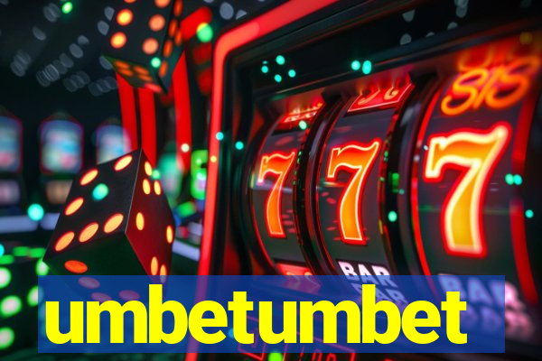 umbetumbet