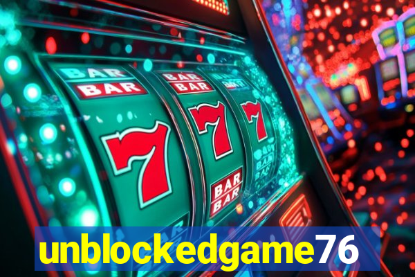 unblockedgame76