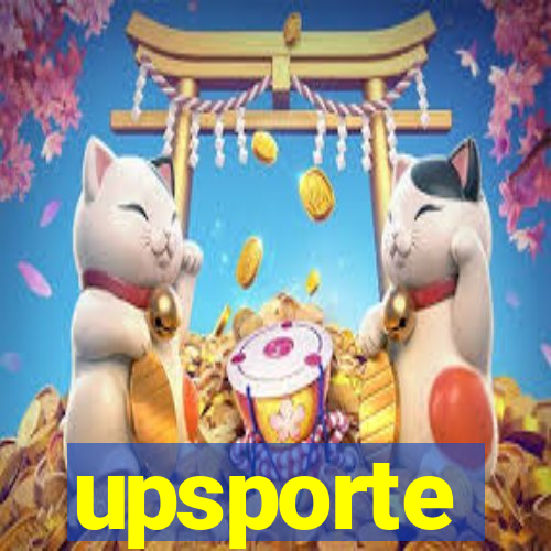 upsporte