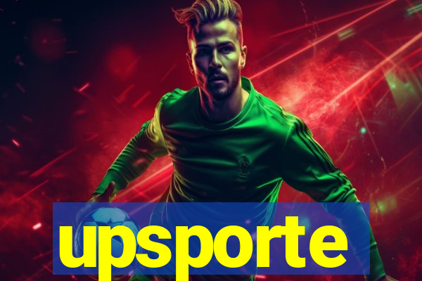 upsporte