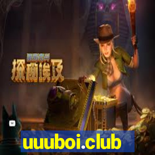uuuboi.club