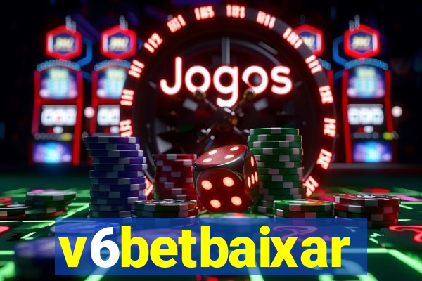v6betbaixar