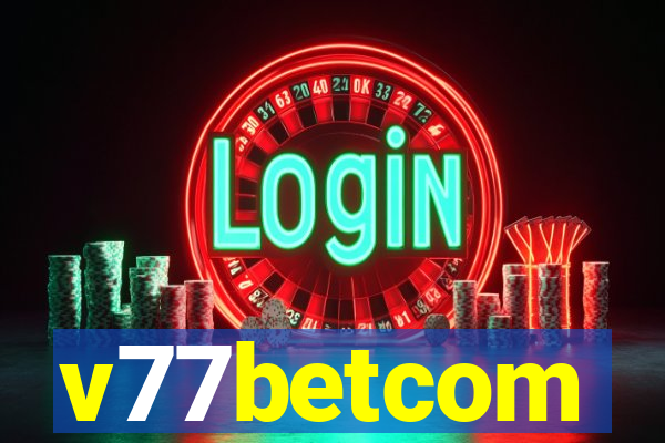 v77betcom