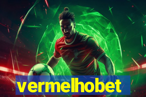 vermelhobet
