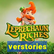 verstories