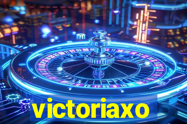 victoriaxo