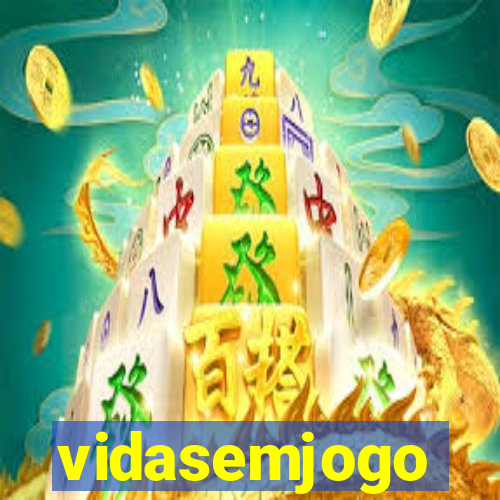 vidasemjogo