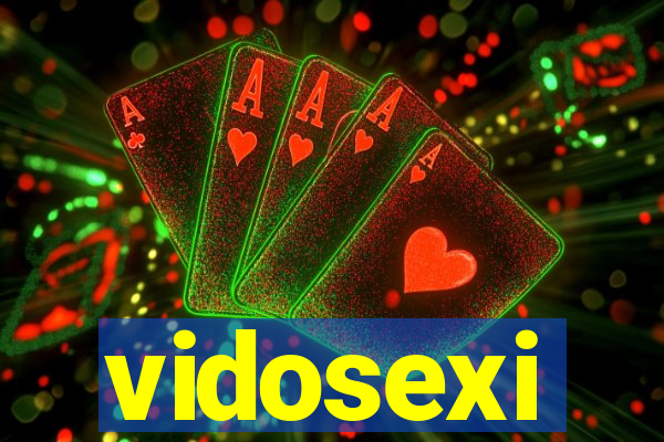 vidosexi